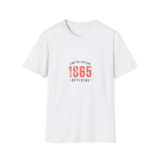 Limited Edition 1865 Unisex T-Shirt | Softstyle Tee, Casual Wear, Vintage Apparel, Gift for History Lovers, Comfortable Fashion