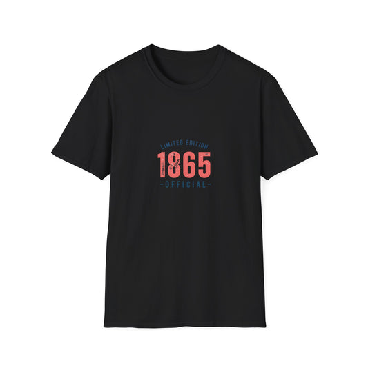 Limited Edition 1865 Unisex T-Shirt | Softstyle Tee, Casual Wear, Vintage Apparel, Gift for History Lovers, Comfortable Fashion