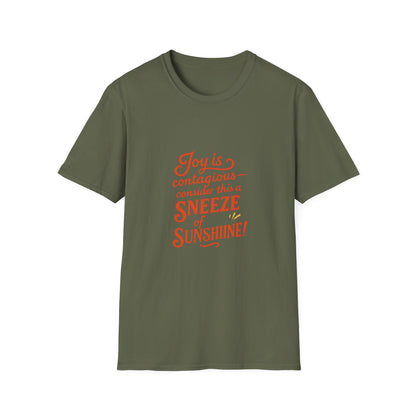 Joyful Sneeze of Sunshine Unisex T-Shirt - Positive Vibes, Fun Gift, Casual Wear, Summer Style, Everyday Comfort