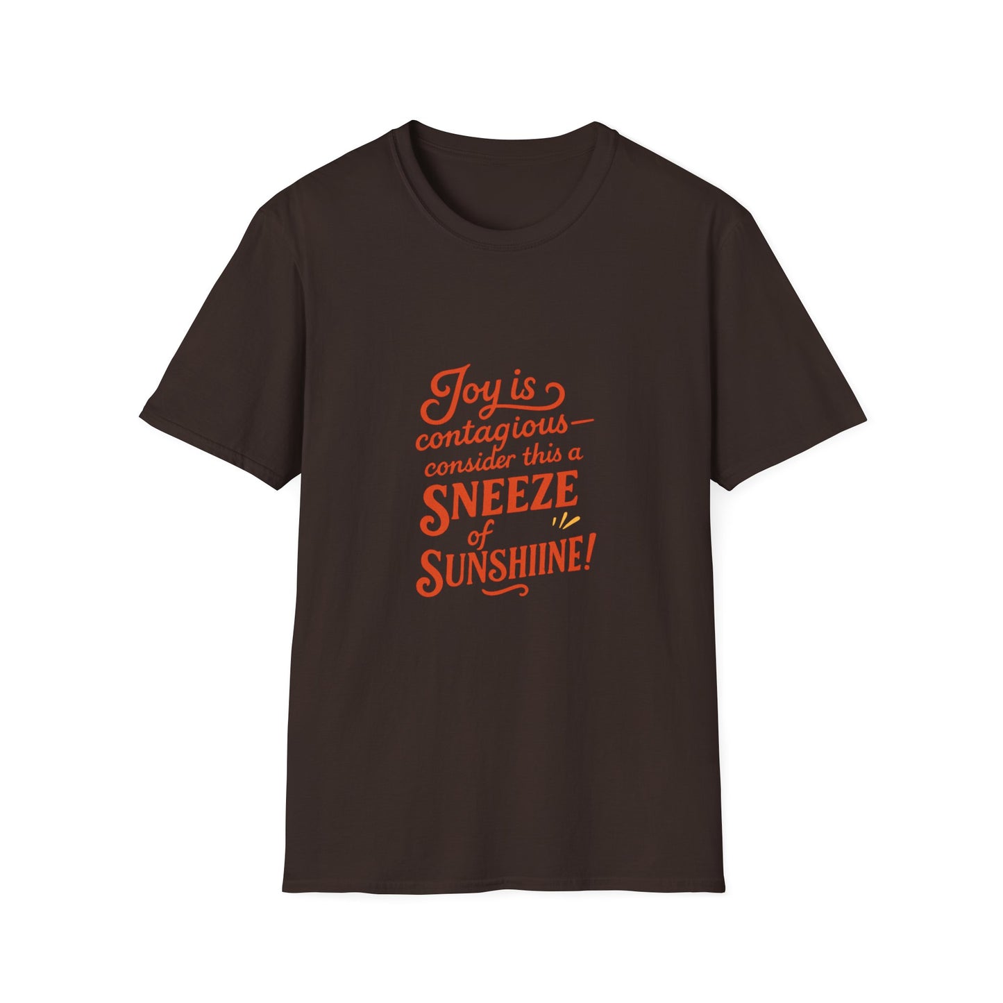 Joyful Sneeze of Sunshine Unisex T-Shirt - Positive Vibes, Fun Gift, Casual Wear, Summer Style, Everyday Comfort