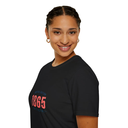 Limited Edition 1865 Unisex T-Shirt | Softstyle Tee, Casual Wear, Vintage Apparel, Gift for History Lovers, Comfortable Fashion