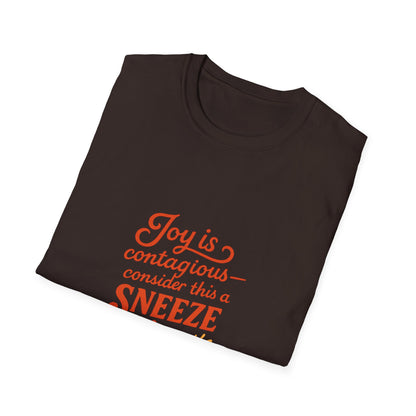 Joyful Sneeze of Sunshine Unisex T-Shirt - Positive Vibes, Fun Gift, Casual Wear, Summer Style, Everyday Comfort