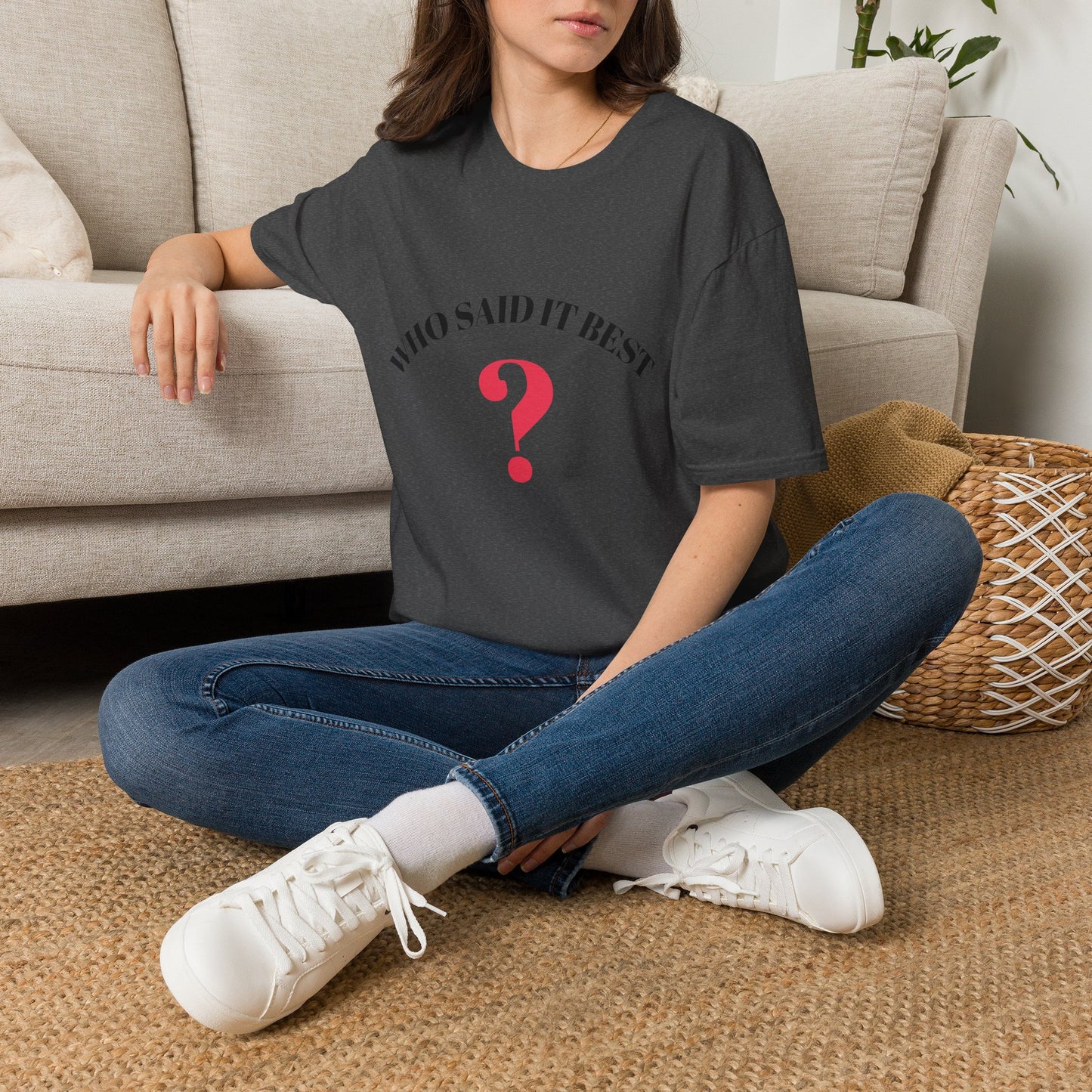 T-Shirt — "Who Said It Best?" Question Mark Graphic Tee