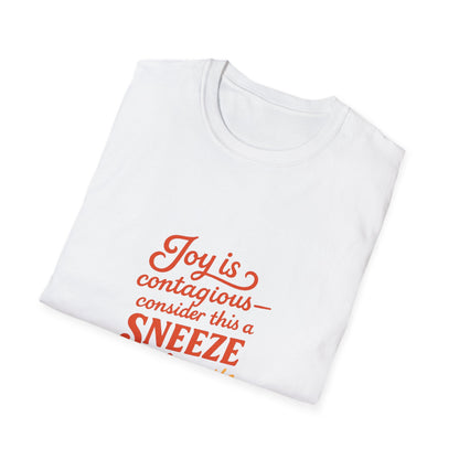 Joyful Sneeze of Sunshine Unisex T-Shirt - Positive Vibes, Fun Gift, Casual Wear, Summer Style, Everyday Comfort